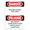 Signmission Safety Sign, OSHA Danger, 14" Height, Rigid Plastic, On Road Diesel Fuel Only Spanish OS-DS-P-1014-VS-1127 - alternate 1